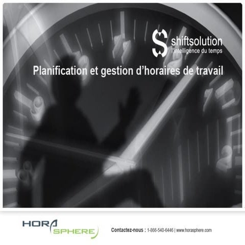 Horasphere - Shift Solution