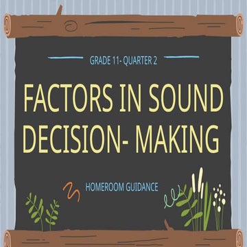 demo week factors in sound decision making | PPTX