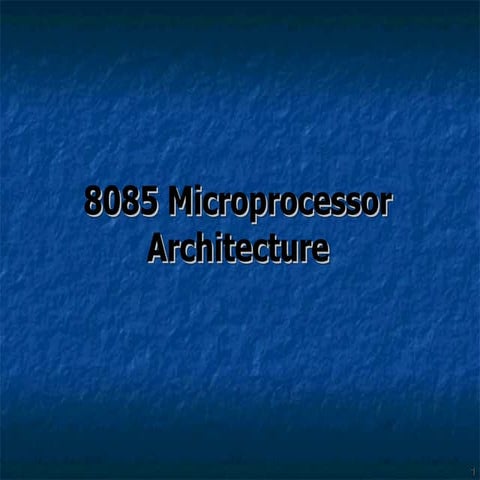 Comprehensive Overview of Intel 8085 Microprocessor Architecture and ...