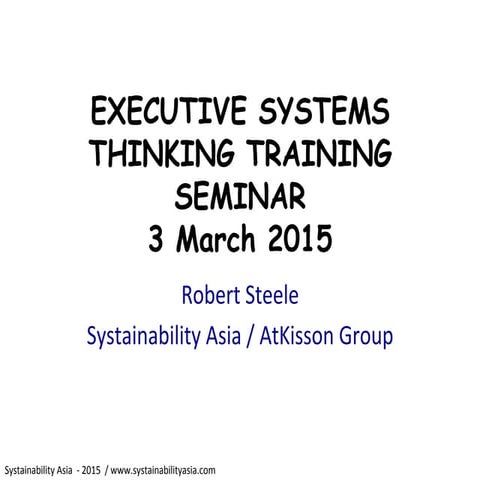 Executive Systems Thinking Seminar - March 3 2015