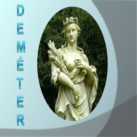 Demeter | PPTX