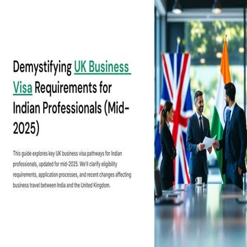 Demystifying-UK-Business-Visa-Requirements-for-Indian-Professionals-Mid-2025.pdf