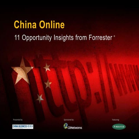 China's Online Market: 11 Opportunity Insights from Forrester