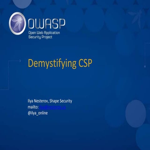 appsec-usa-2016-demystifying-csp-ppt