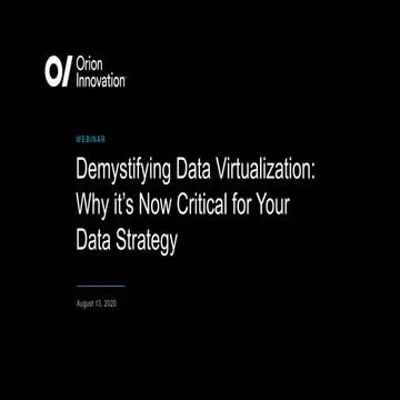 Demystifying Data Virtualization: Why it’s Now Critical for Your Data ...