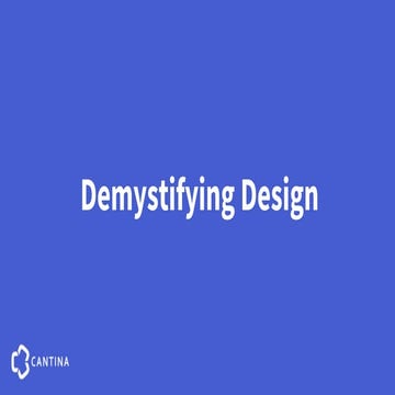 Demystifying the Design Process