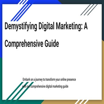 Demystifying Digital Marketing_ A Comprehensive Guide.