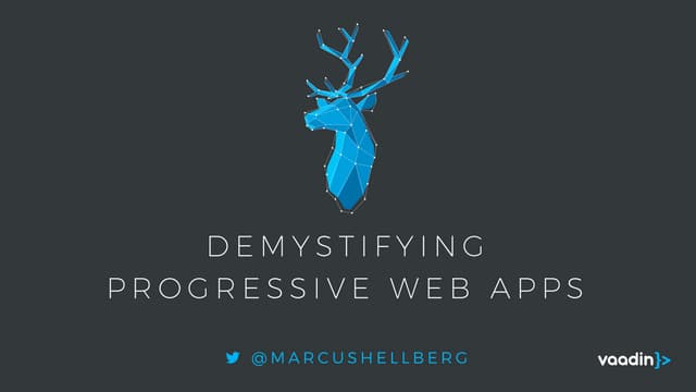 Demystifying progressive web apps