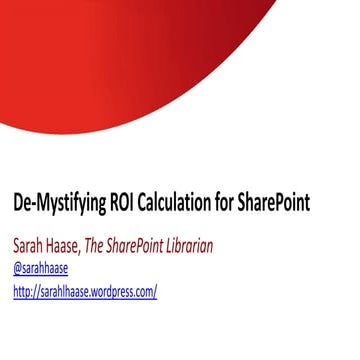 De-Mystifying ROI Calculation for SharePoint