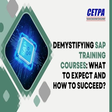 Demystifying SAP Training Courses What to Expect and How to Succeed.pptx