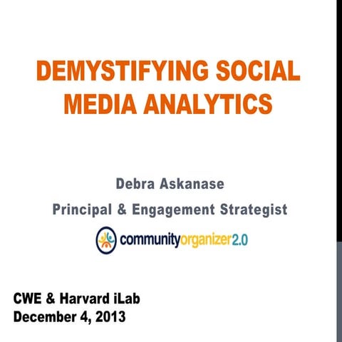 Demystifying Social Media Analytics