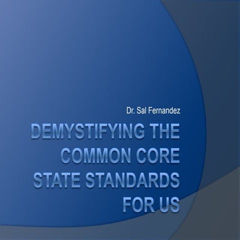 Demystifying the common_core_state_standards