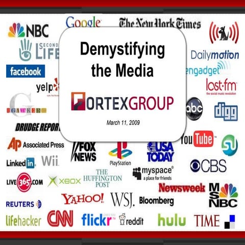 Demystifying the Media