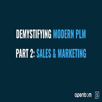Demystify Modern PLM - Sales & Marketing