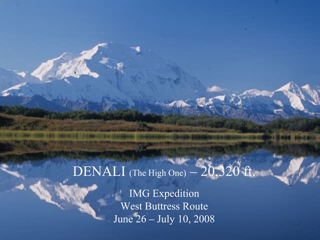 Climbing Denali, AK 2008