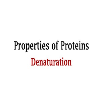 Denaturation of proteins