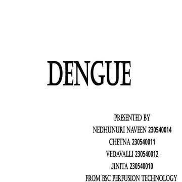 Dengue Ppt Pptx It S Etiology And Pathology Pptx