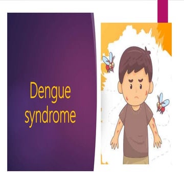 Dengue syndrome