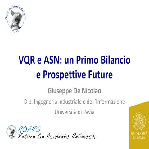 VQR e ASN: un Primo Bilancio e Prospettive Future