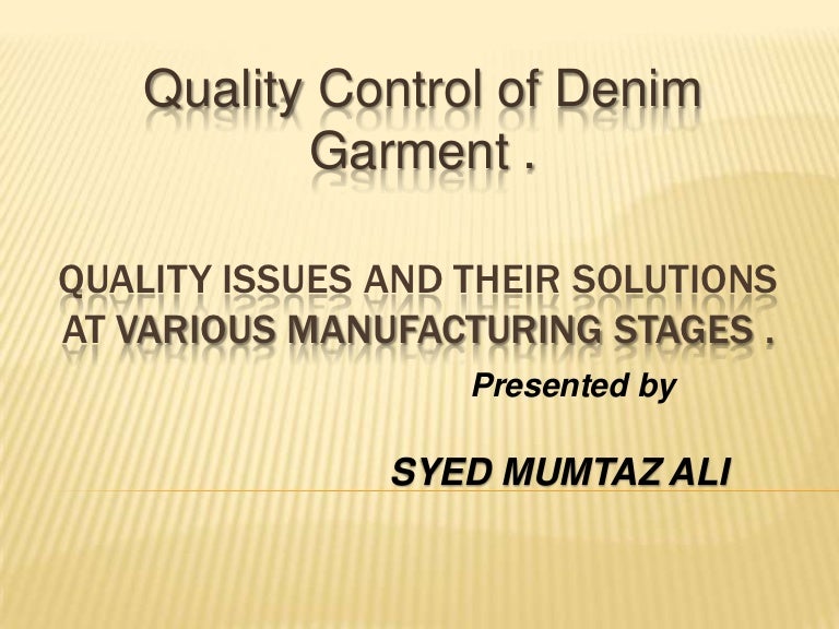 Denim Garments Quaity Control Denim Garments Quaity Control