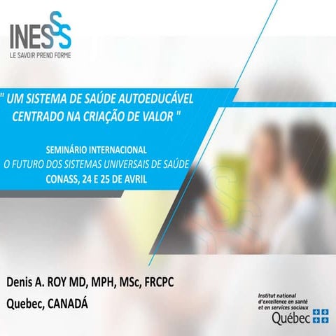 Um sistema de saúde autoeducável centrado na criação de valor