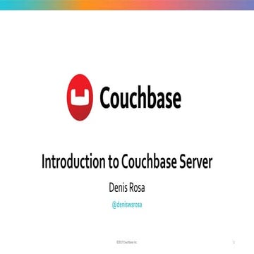 Introduction to Couchbase