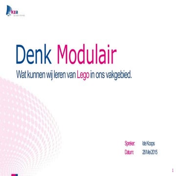 Denk Modulair, Denk Lego