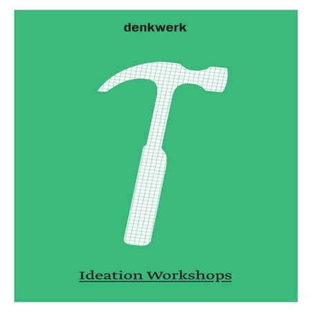 denkwerk Ideation Workshops (2014)