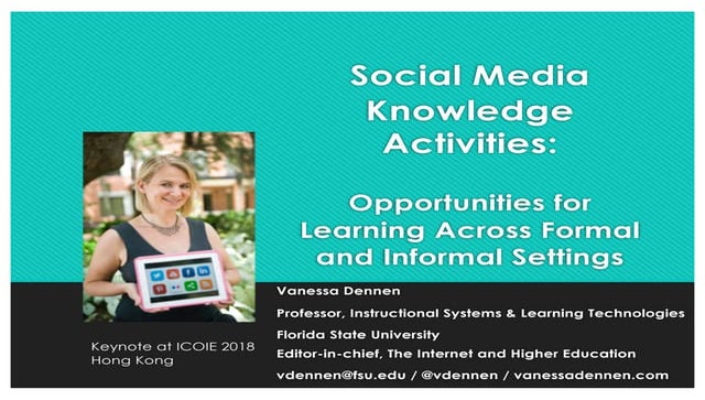 Social media knowledge activities: Opportunities for learning across formal a...