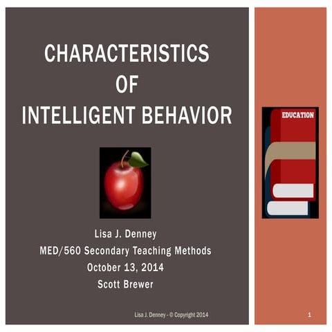 Characteristics of Intelligent Behavior