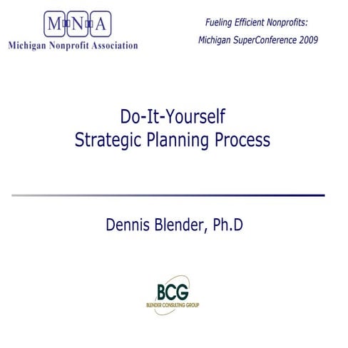Dennis Blender Diy Strategic Planning