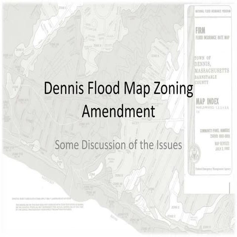 Dennis Flood Map Zoning Amendment Discussion
