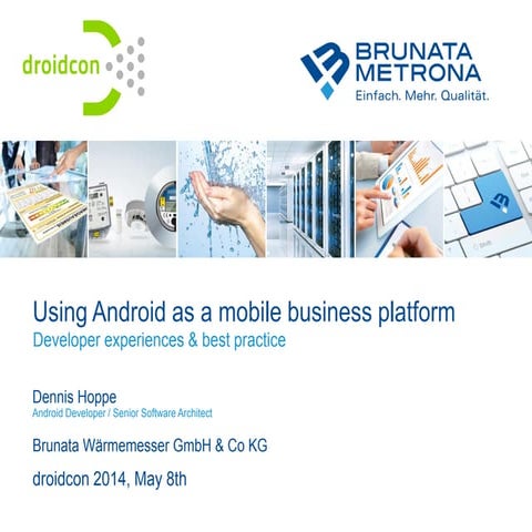 Dennis hoppe droidcon_2014_slide_deck_screen