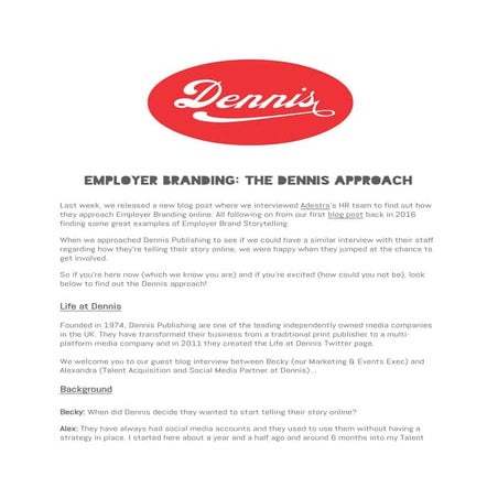 Employer Branding: The Dennis Approach