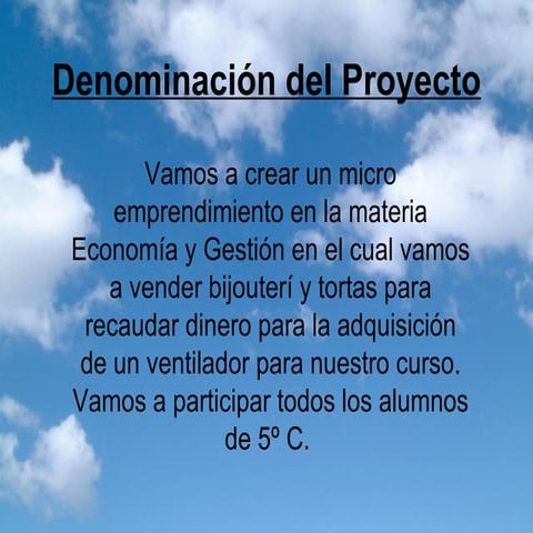 Denominación del proyecto