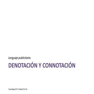 Denotación y Connotación Publicitaria