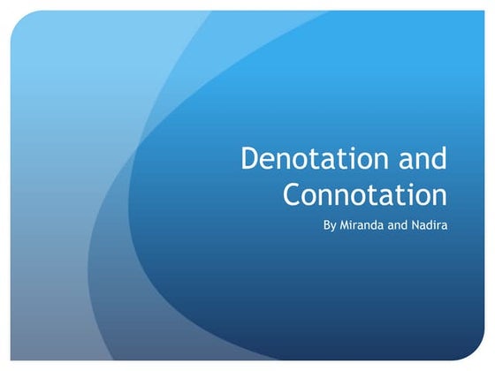 Connotation and Denotation | PPTX