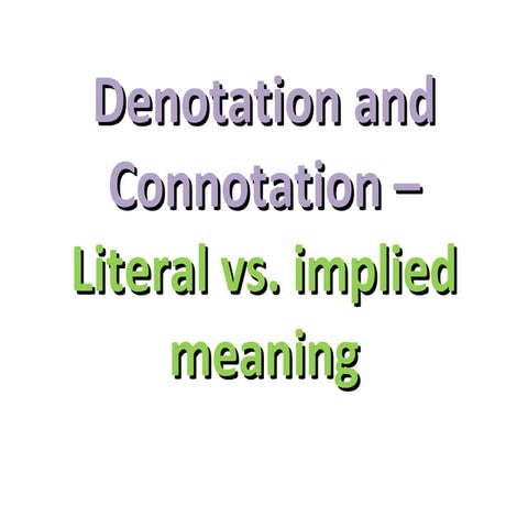 Denotation connotation