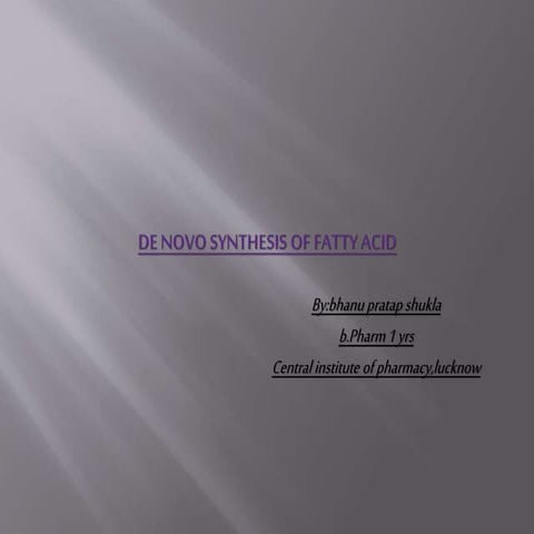 De novo synthesis of fatty acid