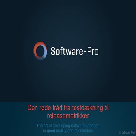 Den røde tråd fra testdækning til releasemetrikker af torben hoelgaard softwa...