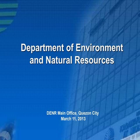 Denr mandate and role on climate change   11 march 2013