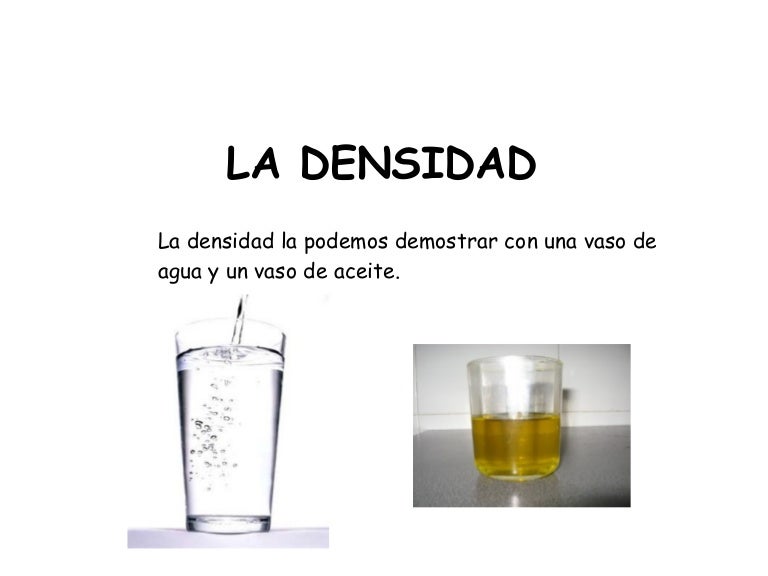 La densidad La densidad