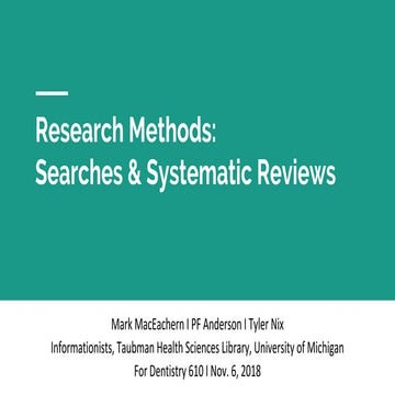 Research Methods: Searches & Systematic Reviews