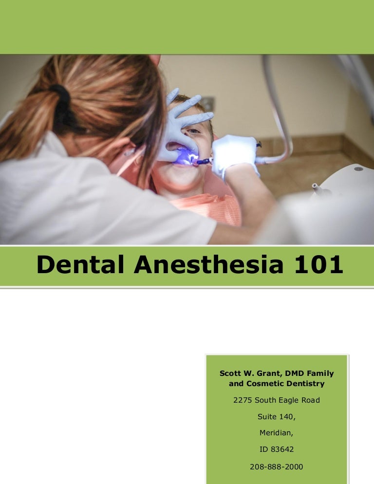 Dental Anesthesia 101