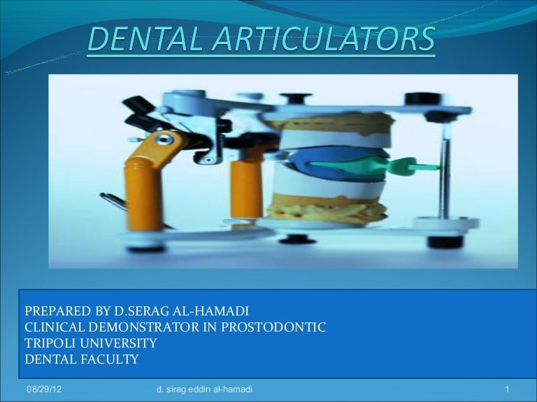 Dental articulators