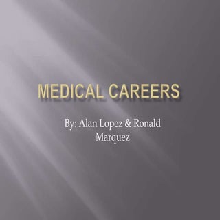 Medical Career
