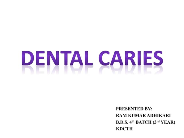 Dental Caries 