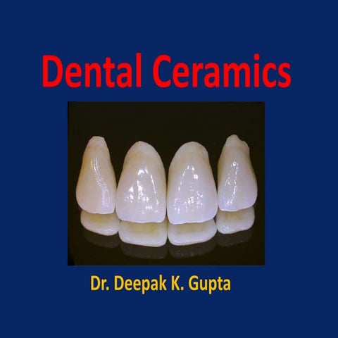 Dental ceramics