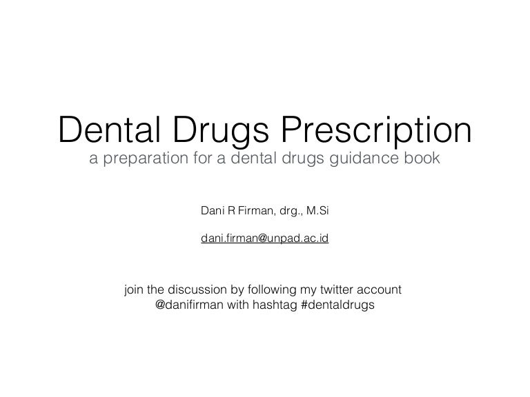 Dental drugs prescription