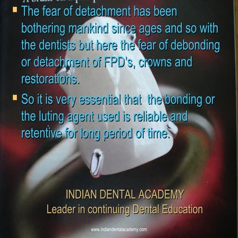 Dental   luting cements / oral surgery courses  